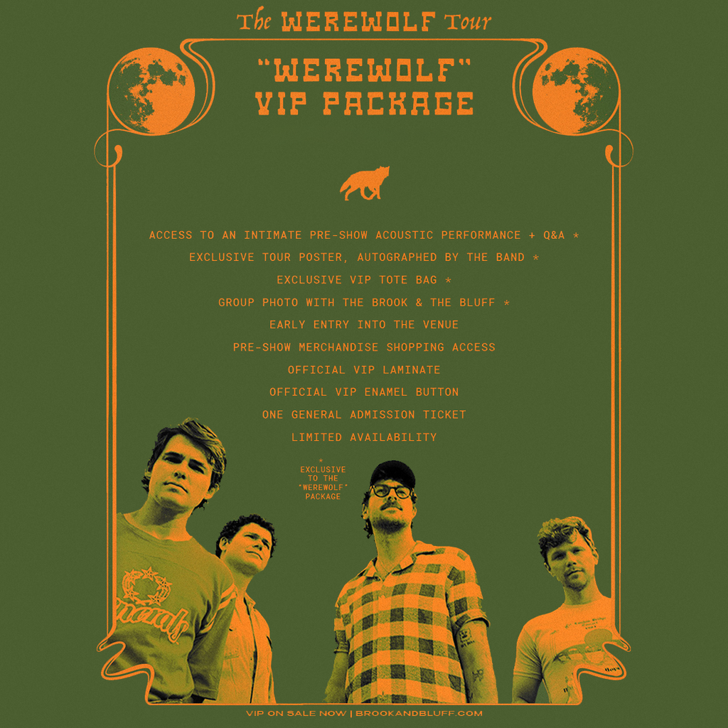 The Brook & The Bluff "Werewolf" VIP Package