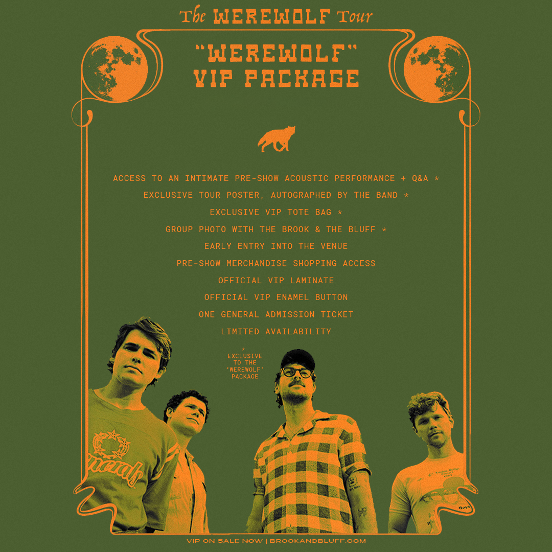 The Brook & The Bluff "Werewolf" VIP Package